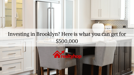 Investing in Brooklyn? Here is what you can get for $500,000.