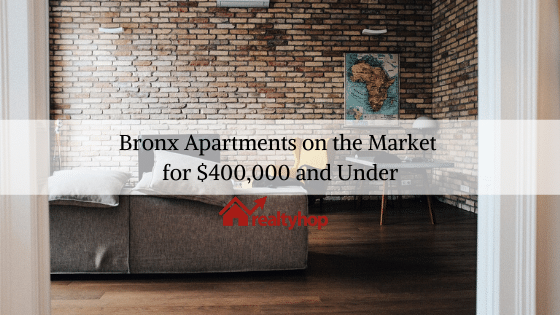 Bronx Apartments on the Market for $400,000 and Under